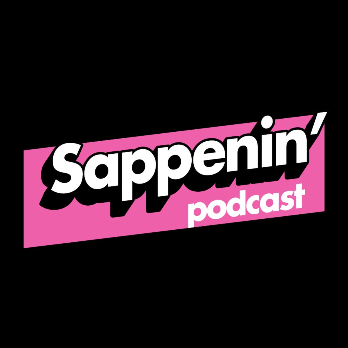 Sappenin' Podcast: Sean Smith & Morgan Richards' Diverse Guest Insights